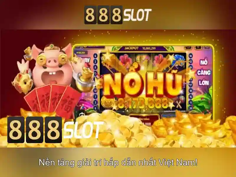 888slot - Trải nghiệm máy đánh bạc trực tuyến hàng đầu